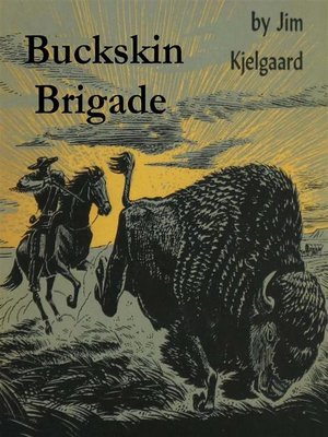 cover image of Buckskin Brigade